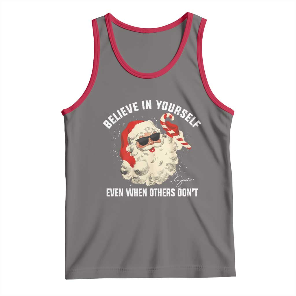 Vintage Christmas Santa Claus Face Tank Top Retro Believe In Yourself Funny Motivational - Wonder Print Shop