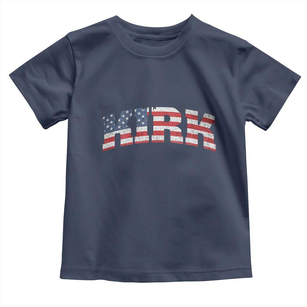 Kirk Toddler T Shirt American Flag Charlie Kirk Last Name Surname Team - Wonder Print Shop