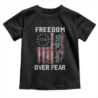 Freedom Over Fear Toddler T Shirt Vintage US American Flag - Wonder Print Shop