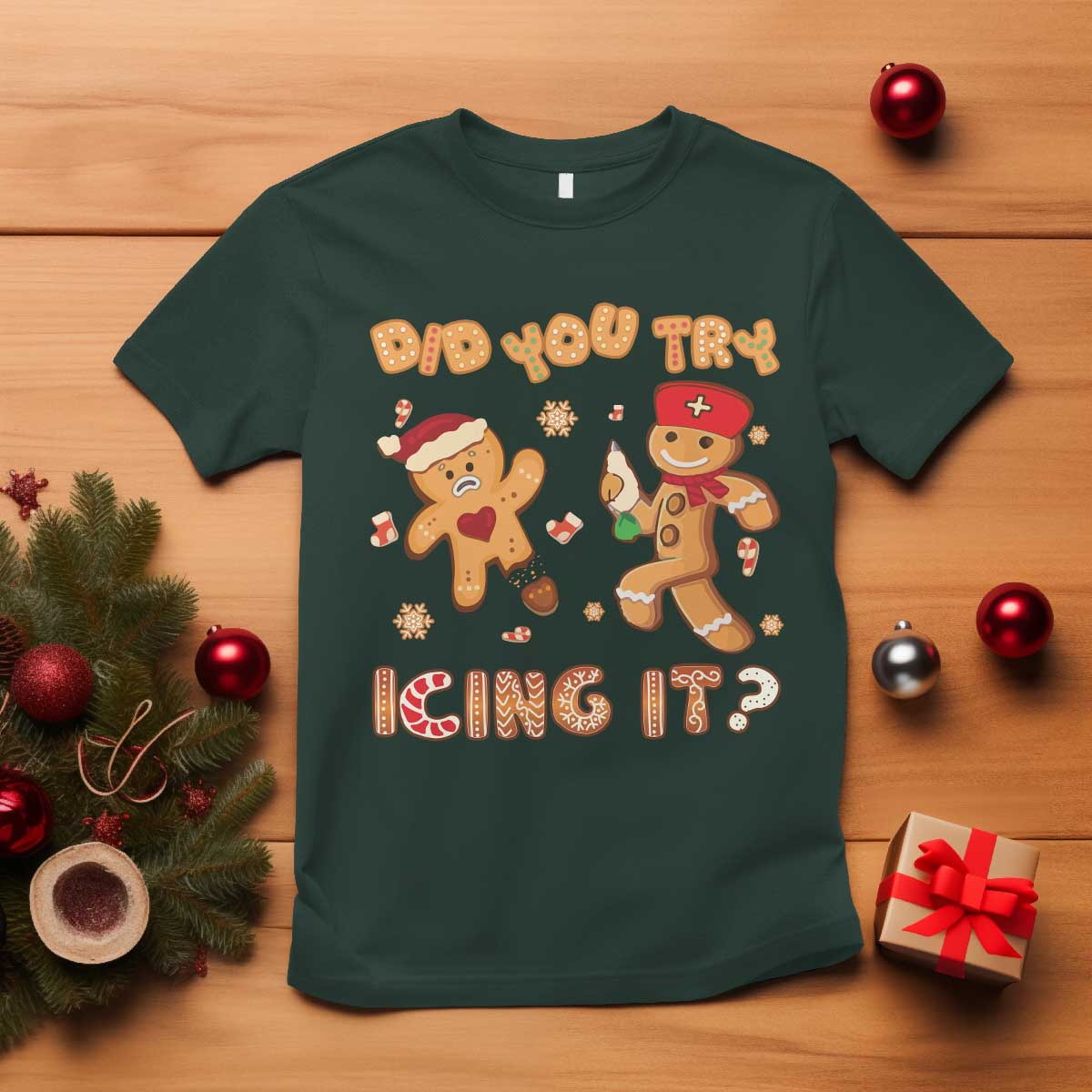 Funny Christmas Nurse T Shirt Did You Try Icing It Gingerbread Man - Wonder Print Shop
