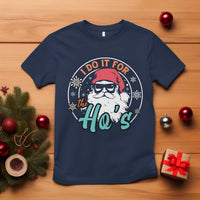 Christmas Santa T Shirt I Do It For The Ho's - Wonder Print Shop
