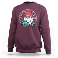 Christmas Santa Sweatshirt I Do It For The Ho's - Wonder Print Shop