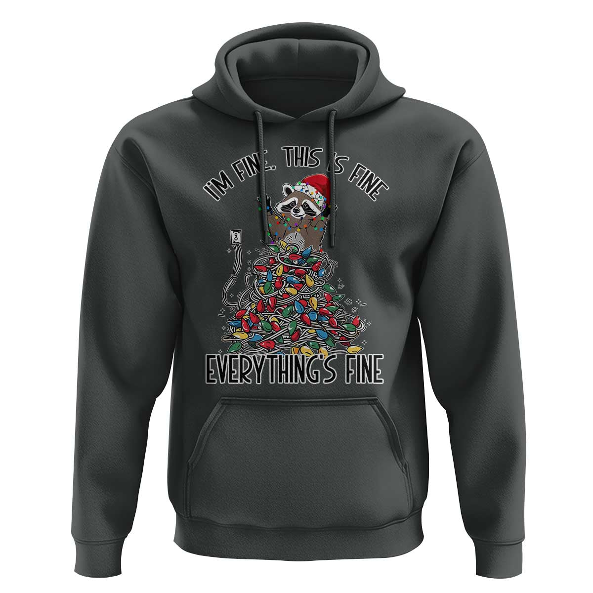 Christmas Racoon Hoodie I'm Fine Everything Is Fine Xmas Lights