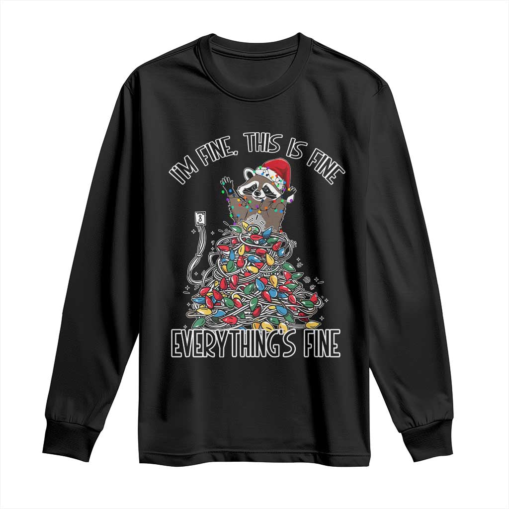 Christmas Racoon Long Sleeve Shirt I'm Fine Everything Is Fine Xmas Lights