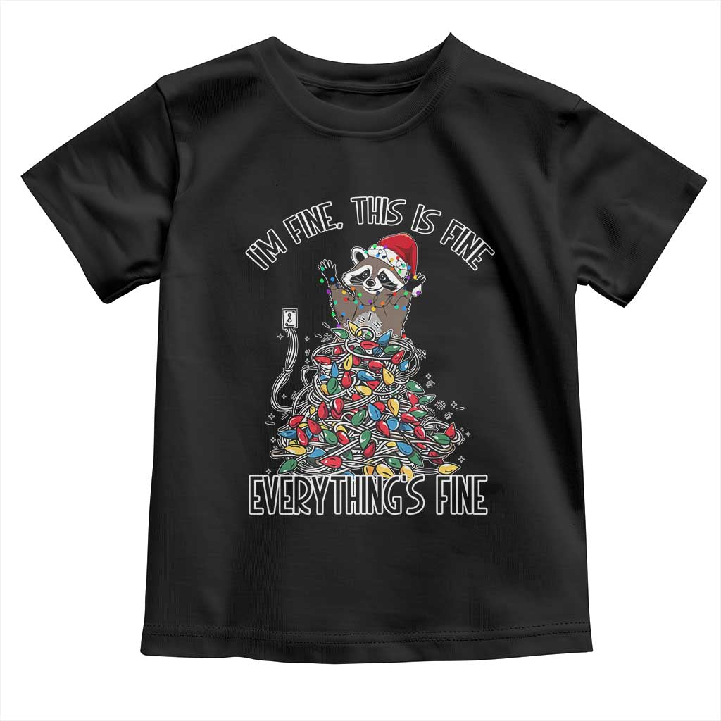 Christmas Racoon Toddler T Shirt I'm Fine Everything Is Fine Xmas Lights