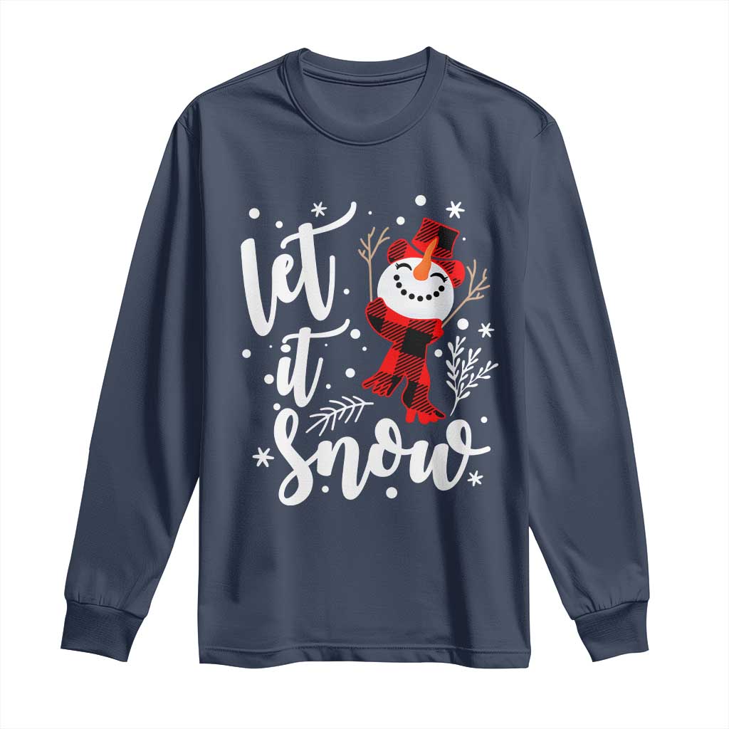 Christmas Let It Snow Long Sleeve Shirt Funny Snowman Snowflakes