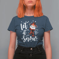Christmas Let It Snow T Shirt For Women Funny Snowman Snowflakes - Wonder Print Shop