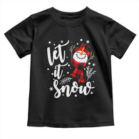 Christmas Let It Snow Toddler T Shirt Funny Snowman Snowflakes
