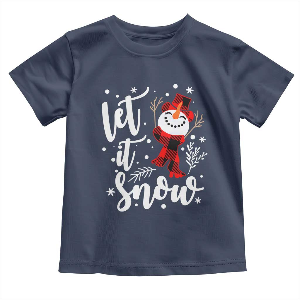 Christmas Let It Snow Toddler T Shirt Funny Snowman Snowflakes