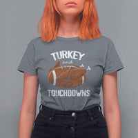 Funny Thanksgiving T Shirt For Women Turkey and Touchdowns Football Season - Wonder Print Shop