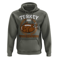 Thanksgiving Turkey And Touchdowns Football Season Hoodie Game Day Outfits American Football Player Gift