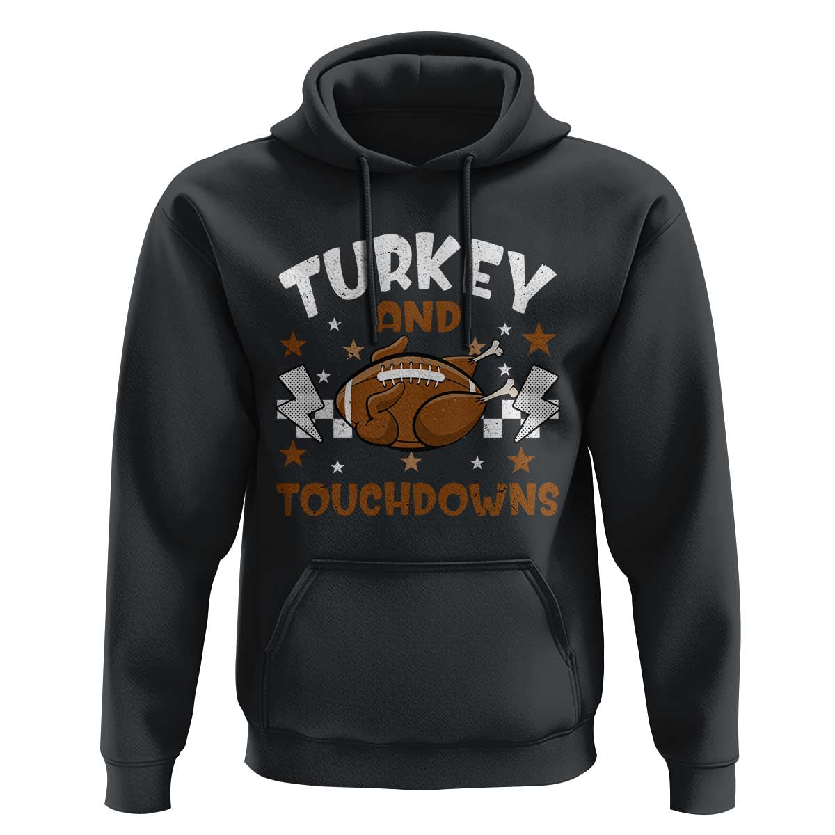Thanksgiving Turkey And Touchdowns Football Season Hoodie Game Day
