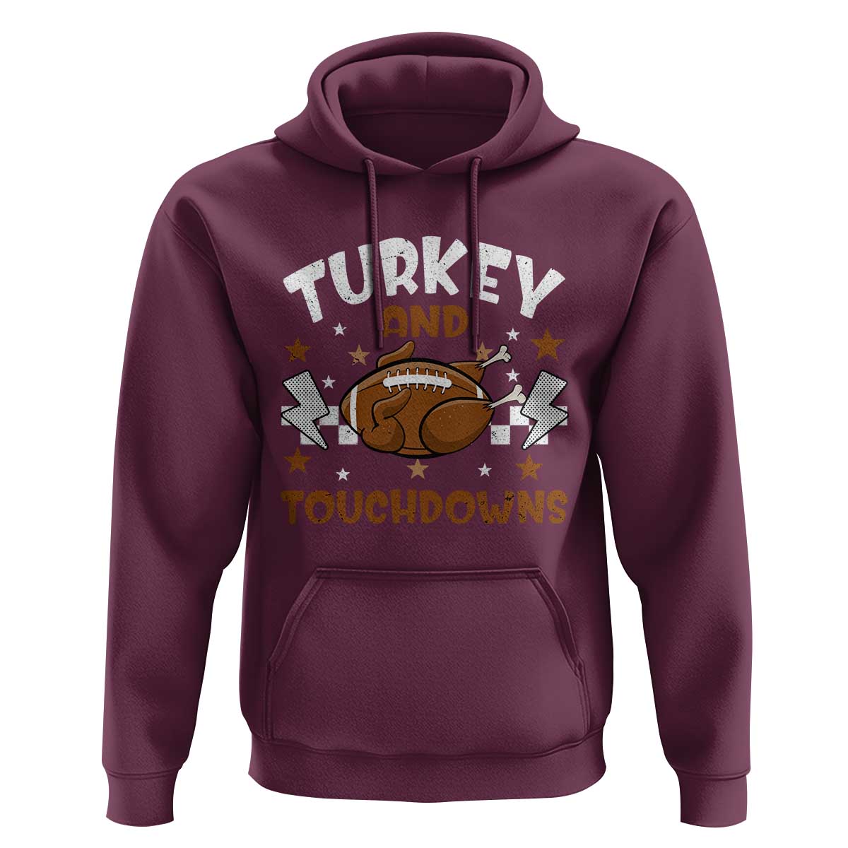 Thanksgiving Turkey And Touchdowns Football Season Hoodie Game Day