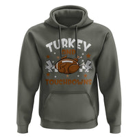 Thanksgiving Turkey And Touchdowns Football Season Hoodie Game Day