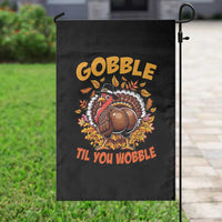 Funny Turkey Garden Flag Gobble Til You Wobble Thanksgiving Day - Wonder Print Shop
