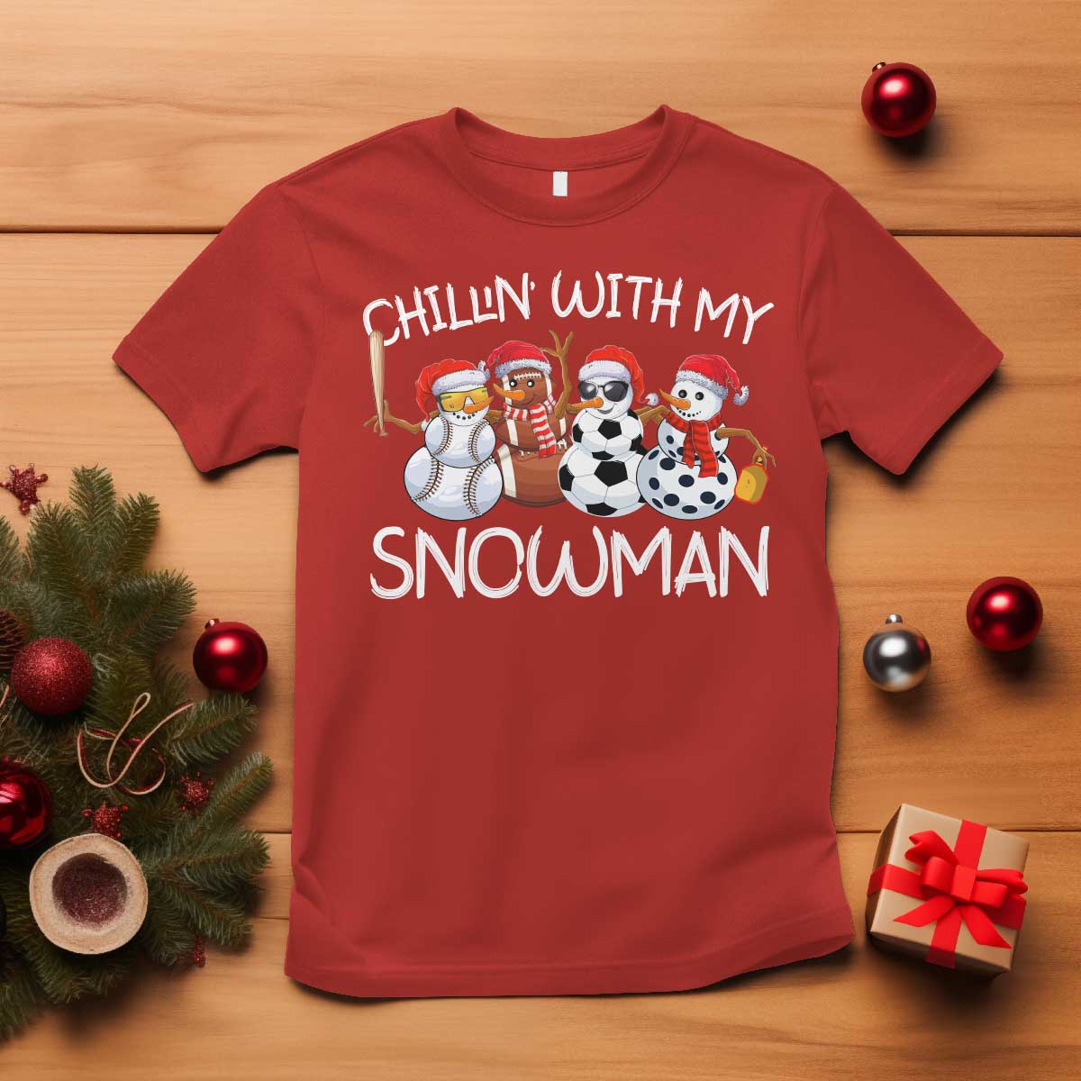 Snowman Christmas T Shirt Football Soccer Baseball Pickleball Chillin With My Snowmies Ugly Gift - Wonder Print Shop