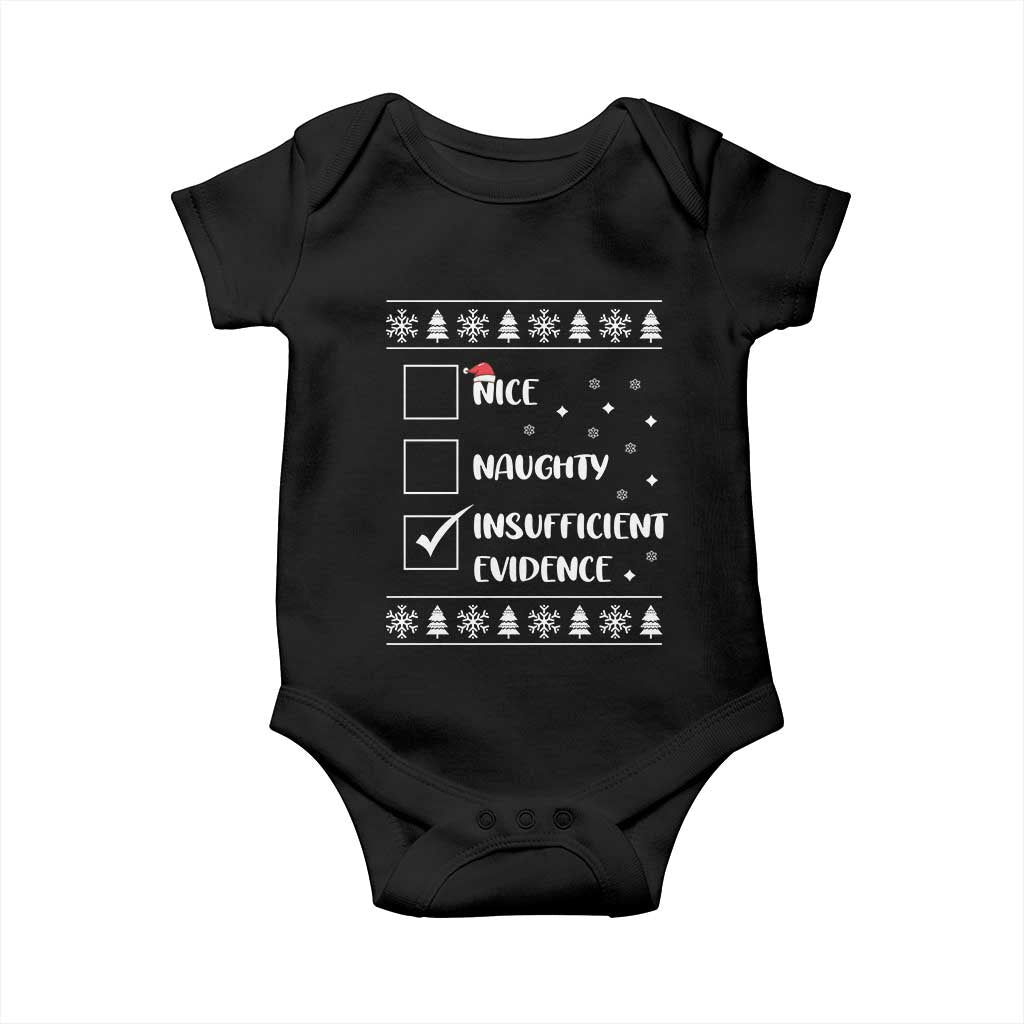 Funny Christmas Santa Baby Onesie Nice Naughty Insufficient Evidence Xmas List