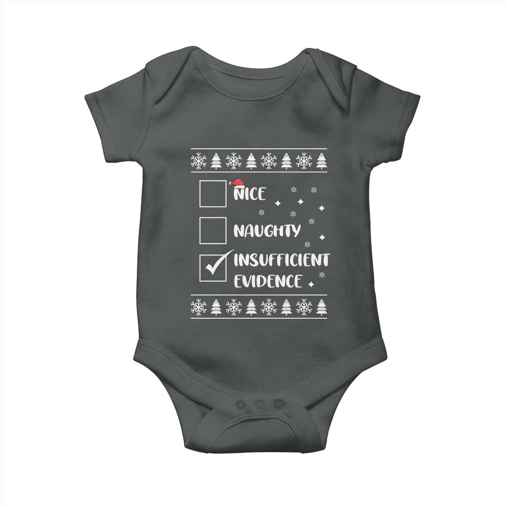 Funny Christmas Santa Baby Onesie Nice Naughty Insufficient Evidence Xmas List