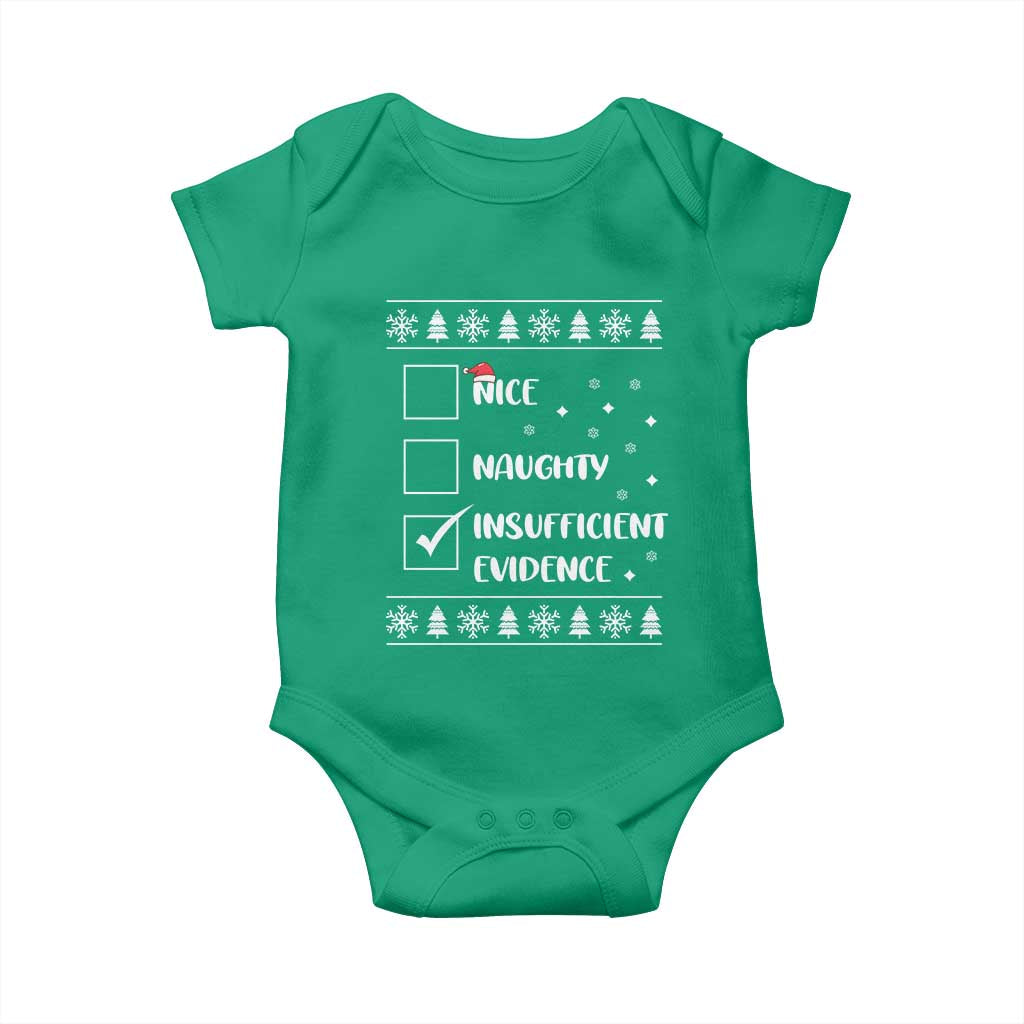 Funny Christmas Santa Baby Onesie Nice Naughty Insufficient Evidence Xmas List