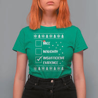 Funny Christmas Santa T Shirt For Women Nice Naughty Insufficient Evidence Xmas List - Wonder Print Shop