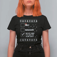 Funny Christmas Xmas T Shirt For Women Nice Naughty Never Mind I'll Buy My Own Stuff Xmas List - Wonder Print Shop