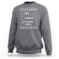 Funny Christmas Xmas Sweatshirt Nice Naughty I Swear I Tried Xmas List - Wonder Print Shop
