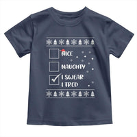 Funny Christmas Santa Toddler T Shirt Nice Naughty I Swear I Tried Xmas List