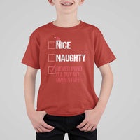 Christmas Santa T Shirt For Kid Nice Naughty Never Mind I'll Buy My Own Stuff Xmas List - Wonder Print Shop