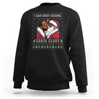 Funny Dirty Christmas Sweatshirt I Saw Diddy Kissing Santa Claus Ugly Xmas Sweater - Wonder Print Shop