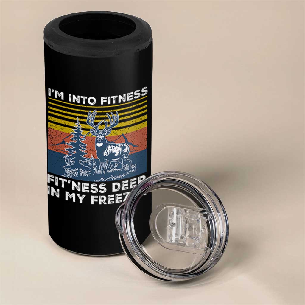 Hunting 4 in 1 Can Cooler Tumbler I'm Into Fitness Fit'ness Deer In My Freezer Gift for Hunter