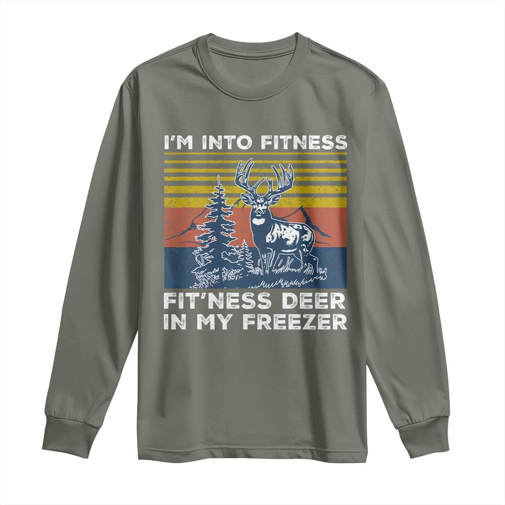 Hunting Long Sleeve Shirt I'm Into Fitness Fit'ness Deer In My Freezer Gift for Hunter