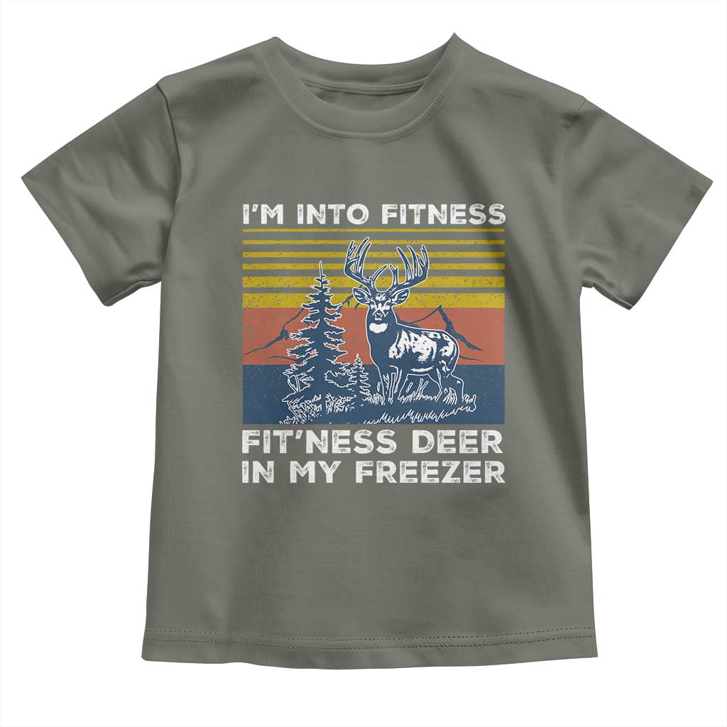 Hunting Toddler T Shirt I'm Into Fitness Fit'ness Deer In My Freezer Gift for Hunter