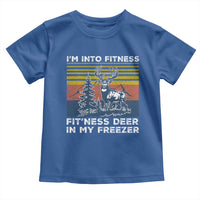 Hunting Toddler T Shirt I'm Into Fitness Fit'ness Deer In My Freezer Gift for Hunter