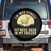 Hunting Spare Tire Cover I'm Into Fitness Fit'ness Deer In My Freezer Deer Hunter