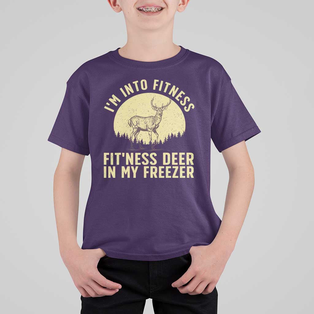 Hunting T Shirt For Kid I'm Into Fitness Fit'ness Deer In My Freezer Deer Hunter - Wonder Print Shop