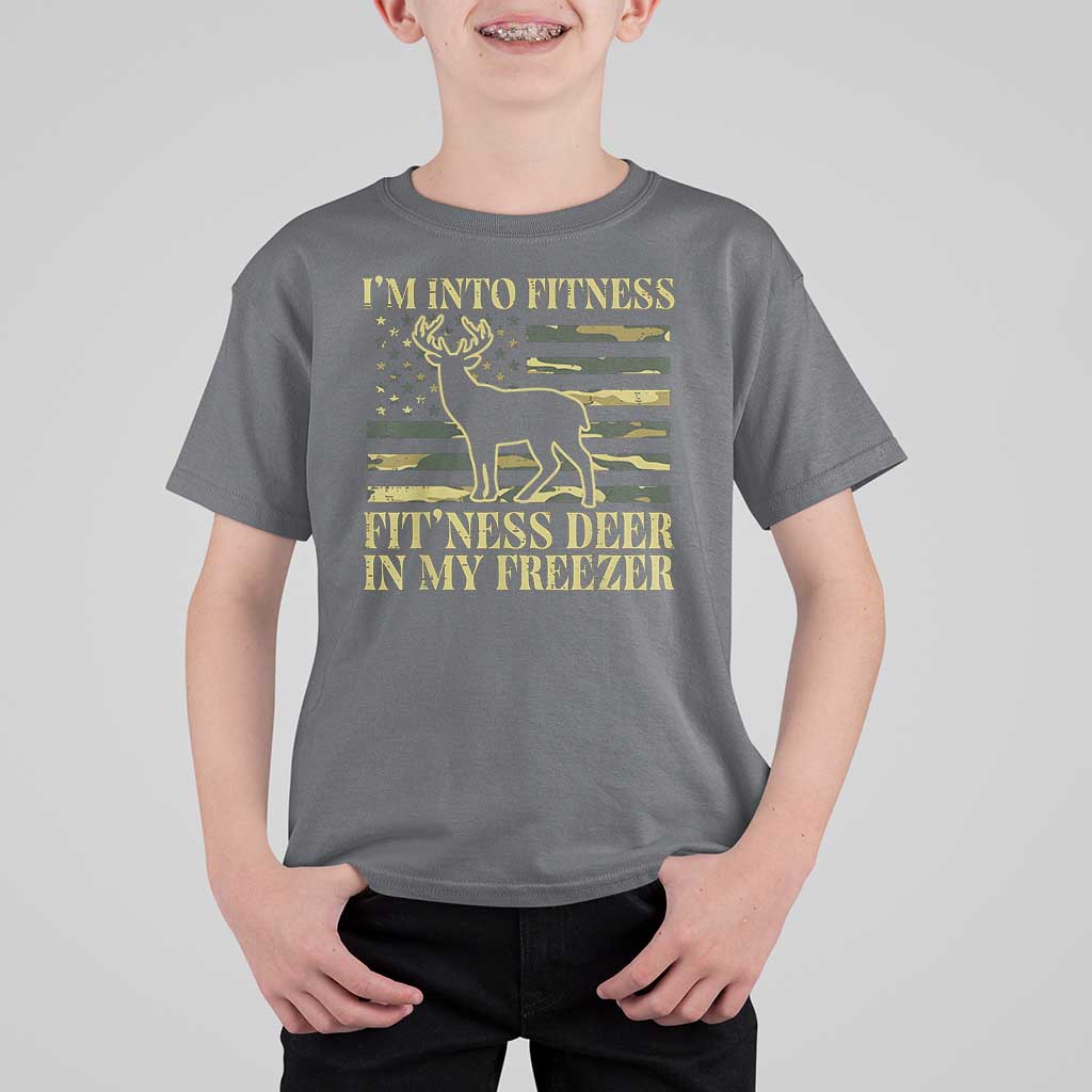 Hunting T Shirt For Kid I'm Into Fitness Fit'ness Deer In My Freezer Camo Flag - Wonder Print Shop