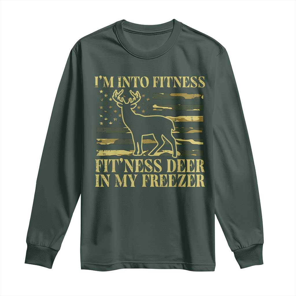 Hunting Long Sleeve Shirt I'm Into Fitness Fit'ness Deer In My Freezer Camo Flag