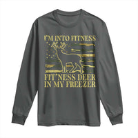 Hunting Long Sleeve Shirt I'm Into Fitness Fit'ness Deer In My Freezer Camo Flag