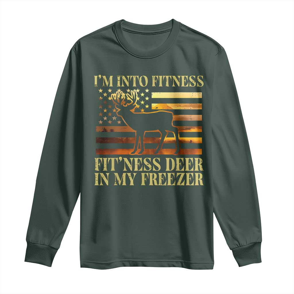 Hunting Long Sleeve Shirt I'm Into Fitness Fit'ness Deer In My Freezer American Flag