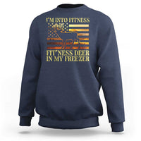 Hunting Sweatshirt I'm Into Fitness Fit'ness Deer In My Freezer American Flag - Wonder Print Shop