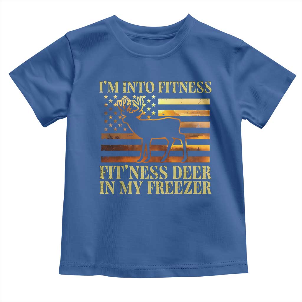 Hunting Toddler T Shirt I'm Into Fitness Fit'ness Deer In My Freezer American Flag