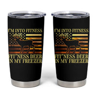 Hunting Tumbler Cup I'm Into Fitness Fit'ness Deer In My Freezer American Flag