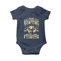 Fishing and Hunting Baby Onesie I'm Not Always Thinking About Hunting Wildlife Deer Lover