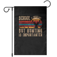 School Is Important But Hunting Is Importanter Garden Flag Retro Deer Hunting Boy - Wonder Print Shop