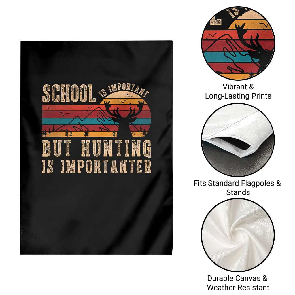 School Is Important But Hunting Is Importanter Garden Flag Retro Deer Hunting Boy - Wonder Print Shop