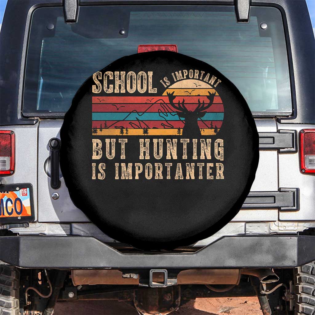 School Is Important But Hunting Is Importanter Spare Tire Cover Retro Deer Hunting Boy - Wonder Print Shop