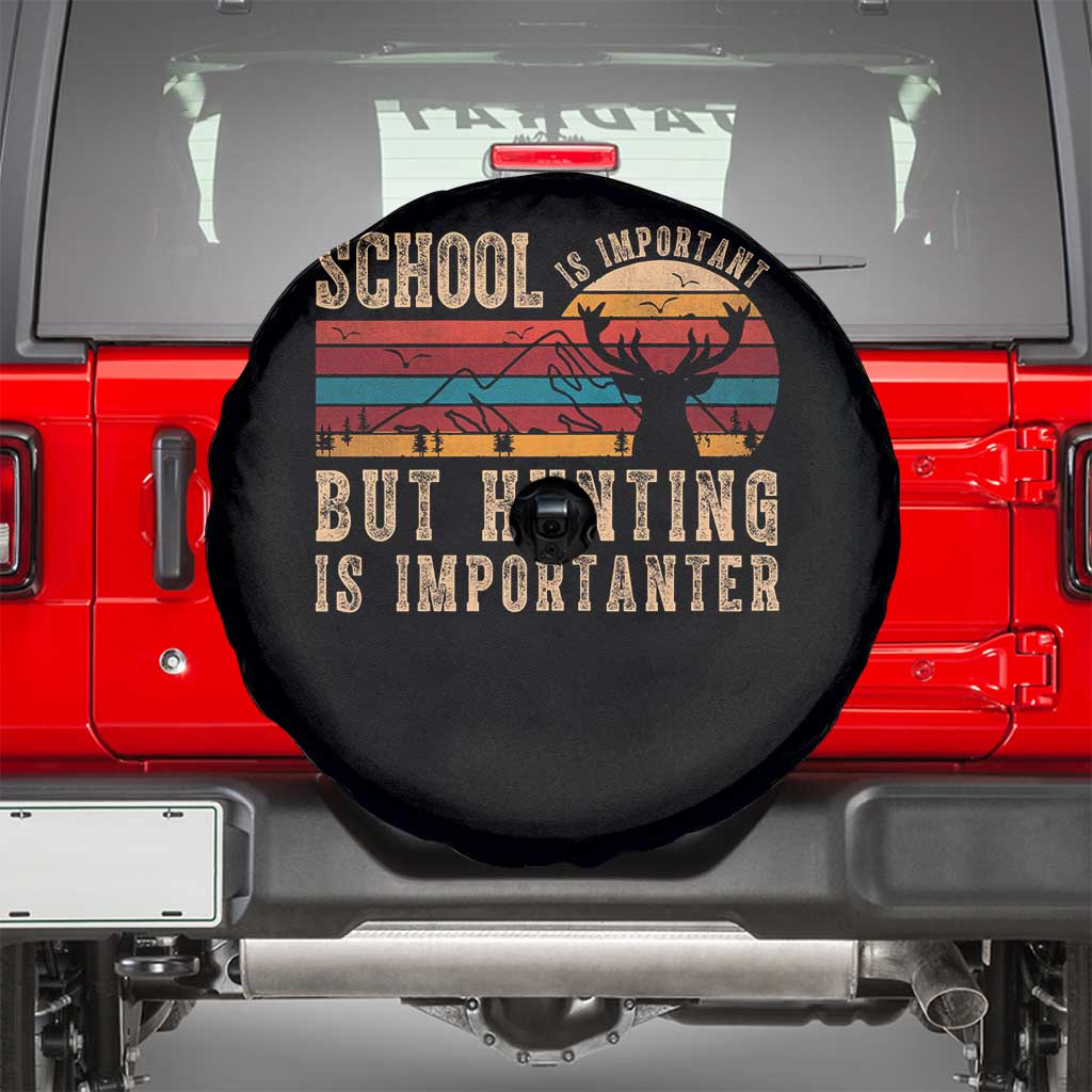 School Is Important But Hunting Is Importanter Spare Tire Cover Retro Deer Hunting Boy - Wonder Print Shop