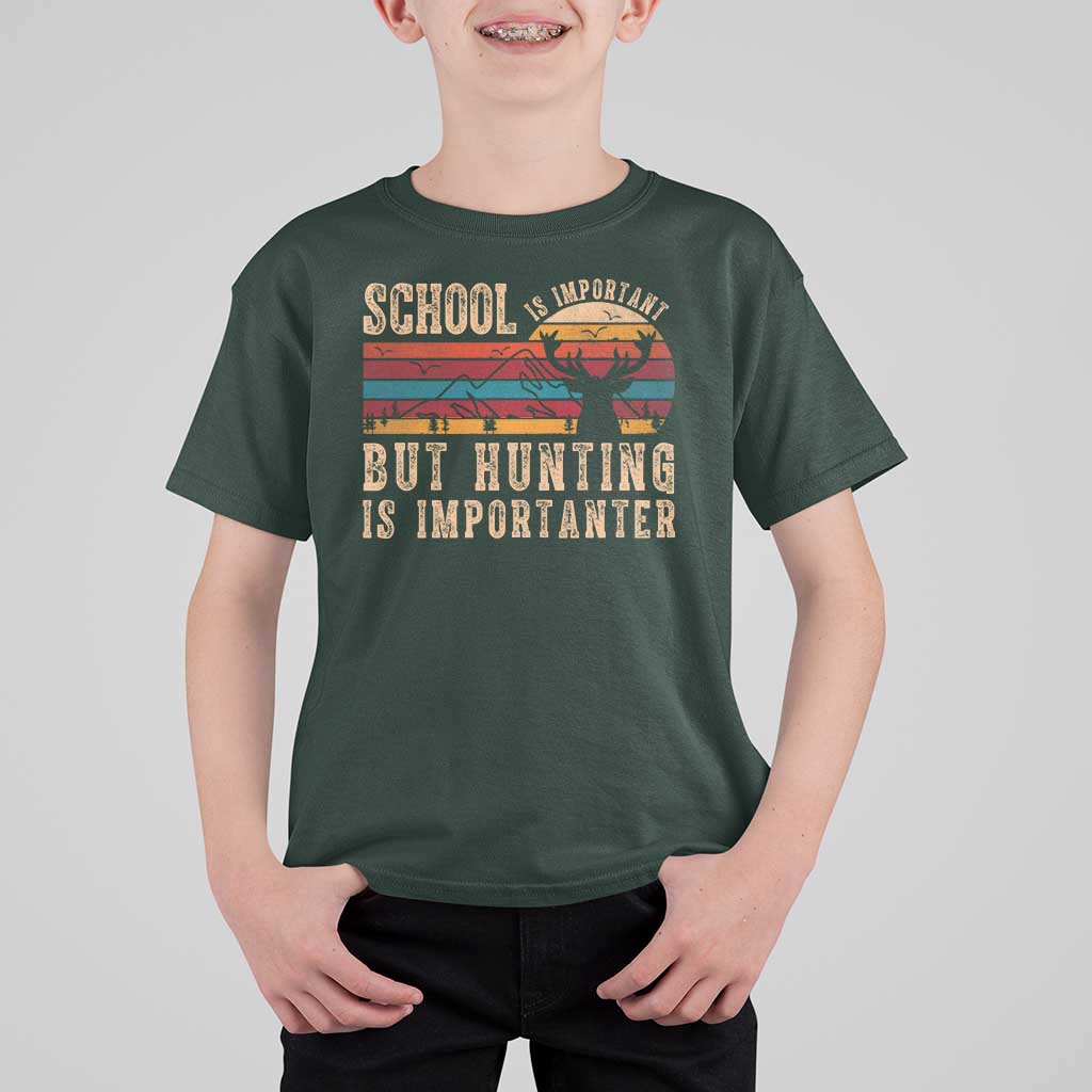 School Is Important But Hunting Is Importanter T Shirt For Kid Retro Deer Hunting Boy - Wonder Print Shop