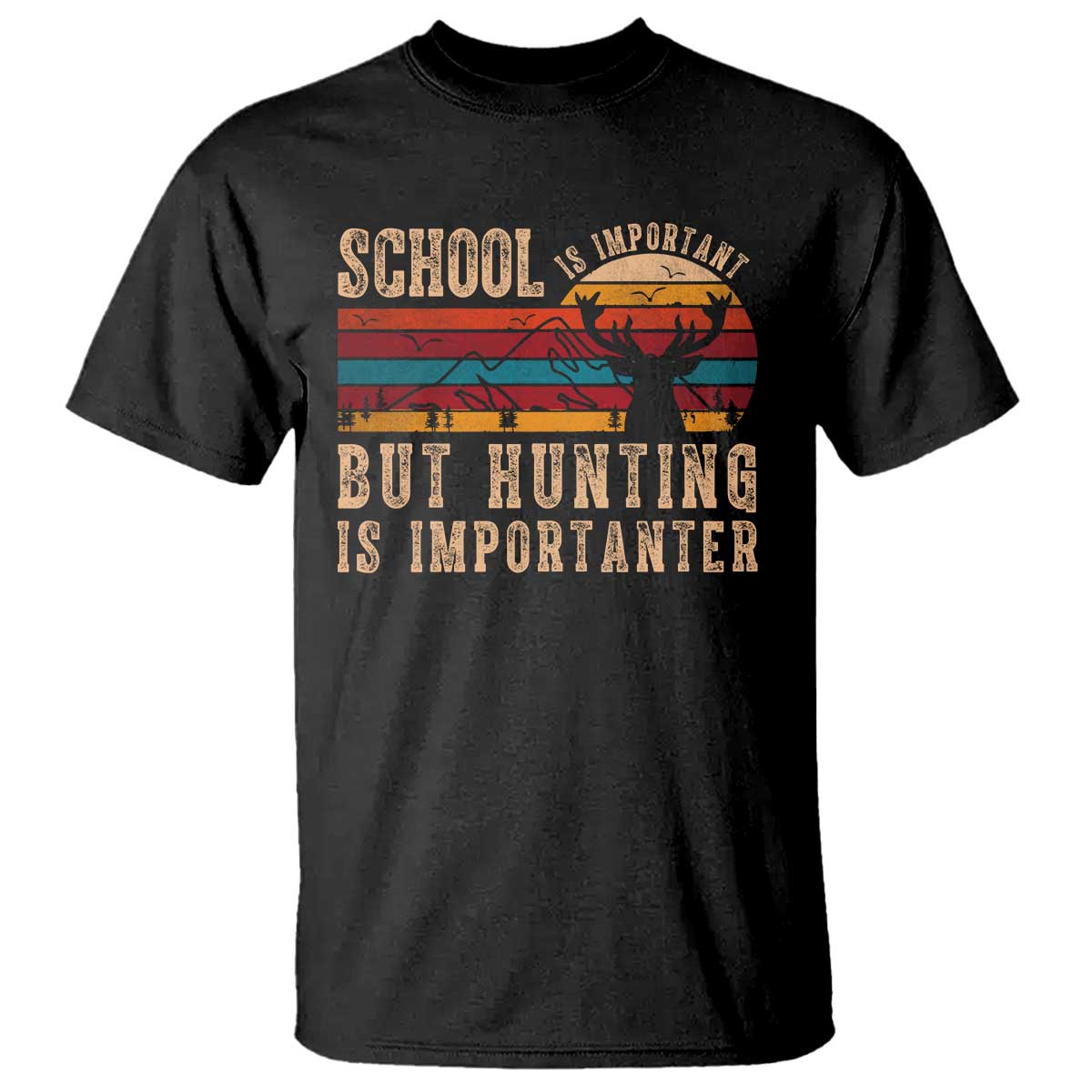 School Is Important But Hunting Is Importanter T Shirt Retro Deer Hunting Boy - Wonder Print Shop