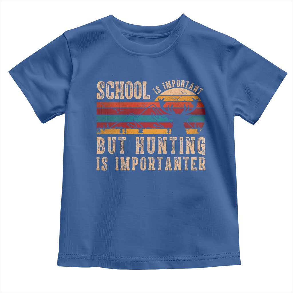 School Is Important But Hunting Is Importanter Toddler T Shirt Retro Deer Hunting Boy - Wonder Print Shop